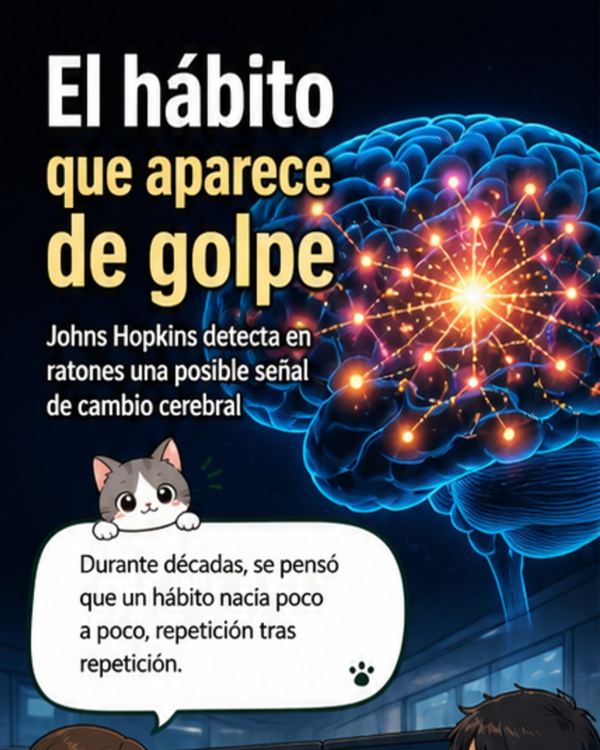 Un interruptor cerebral tras los hábitos