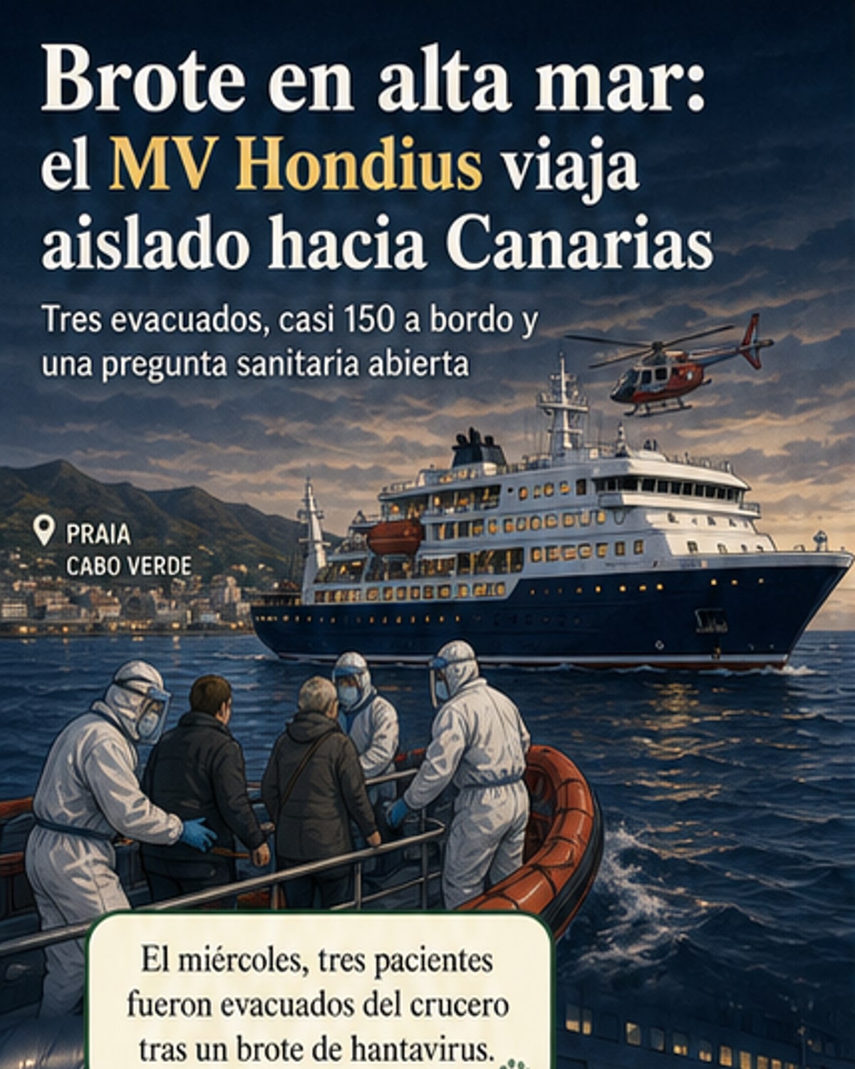 Evacúan a pacientes de crucero con brote de hantavirus