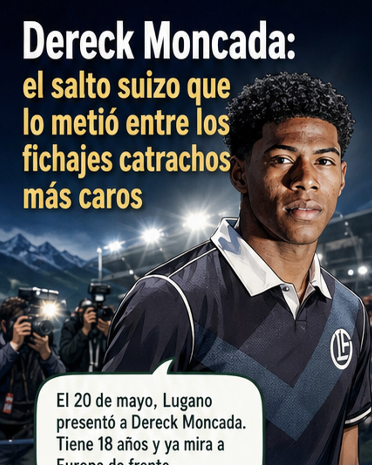 Moncada, fichaje histórico desde Honduras