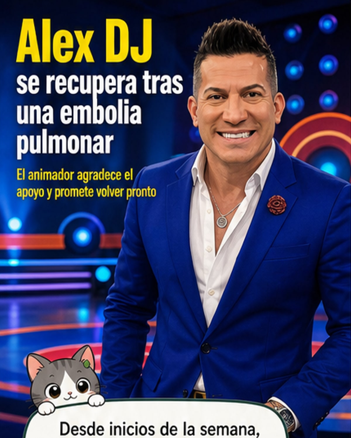 Alex DJ se recupera tras embolia pulmonar
