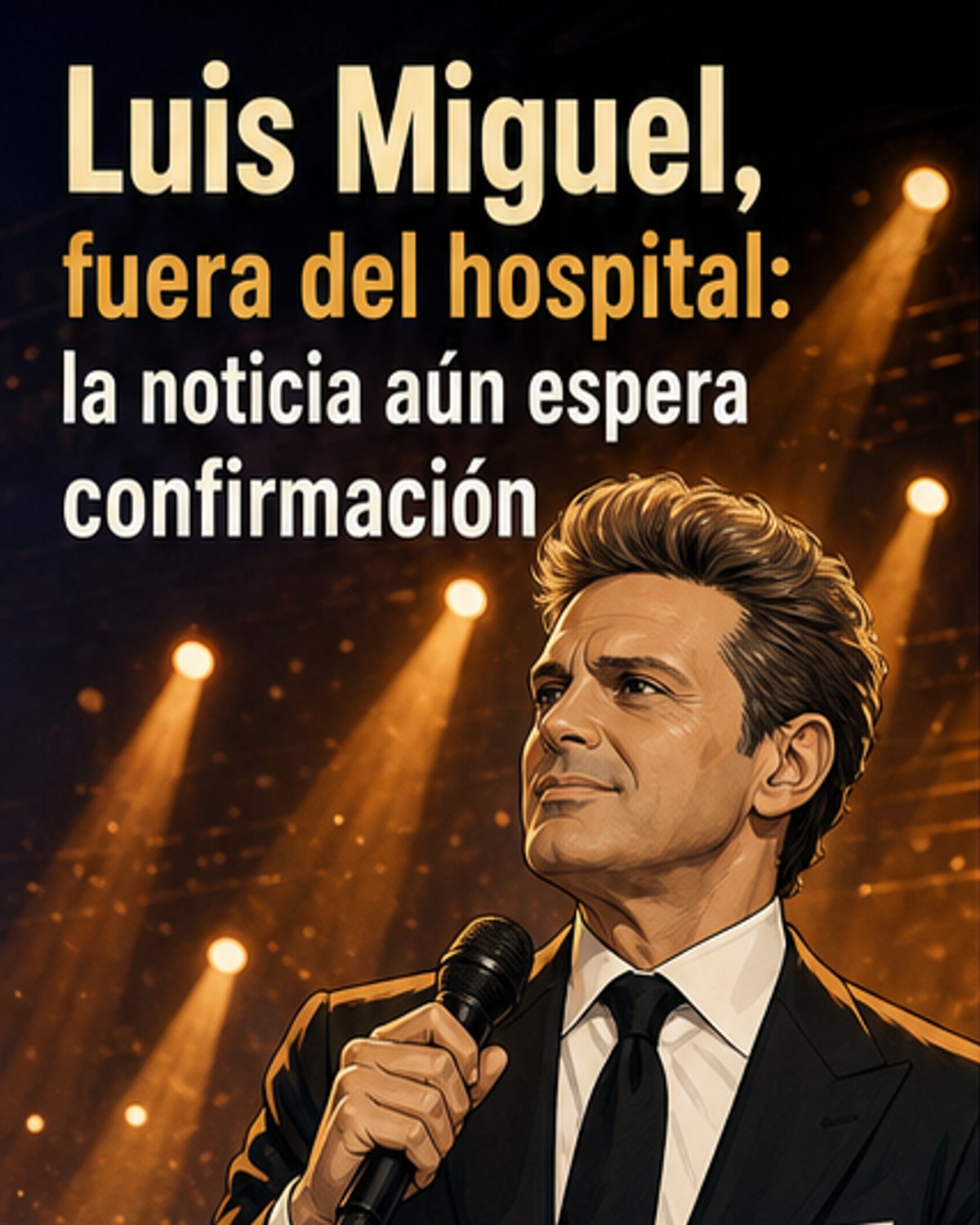 Luis Miguel dado de alta tras 10 días