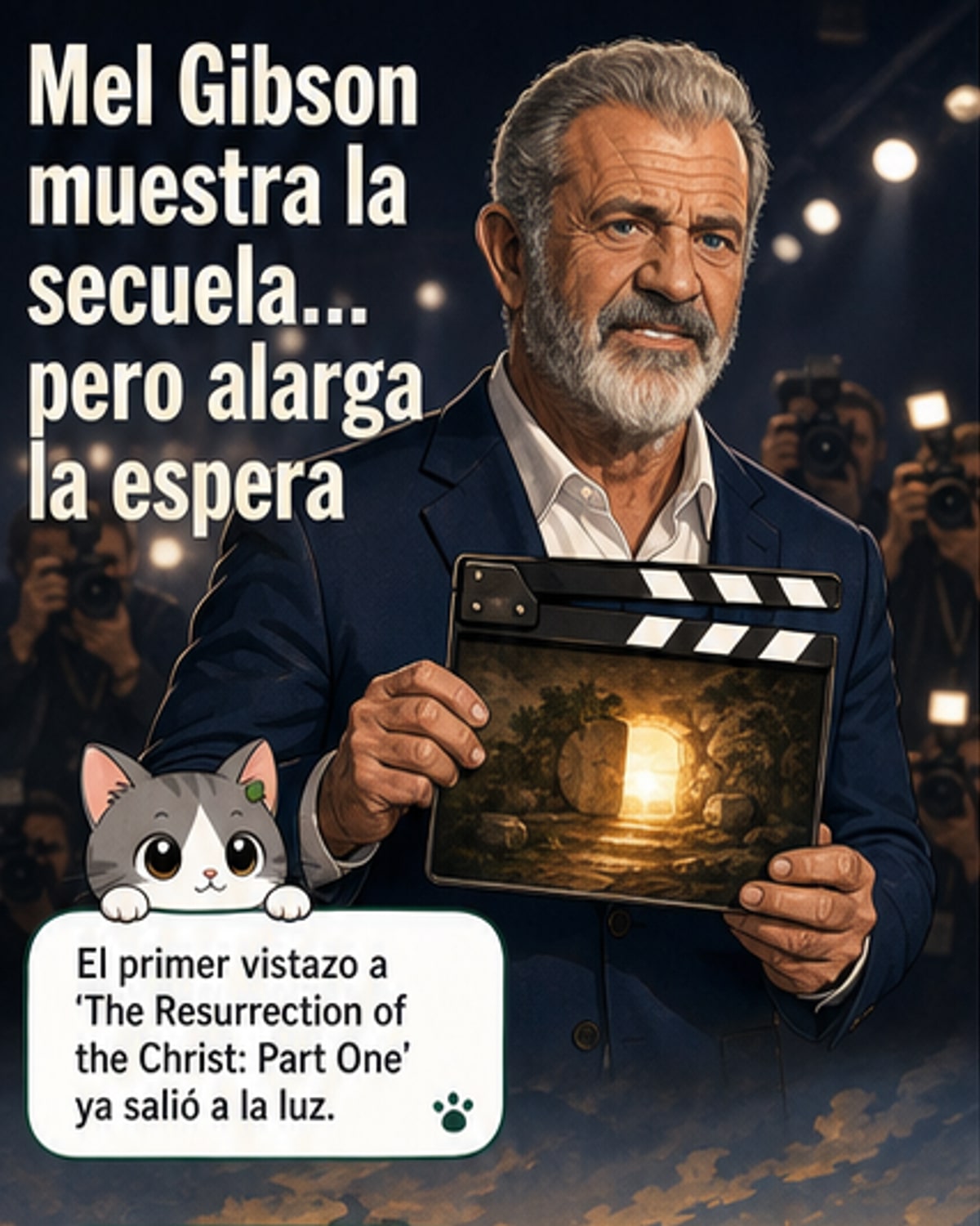Mel Gibson muestra el primer vistazo a su nueva película sobre Cristo