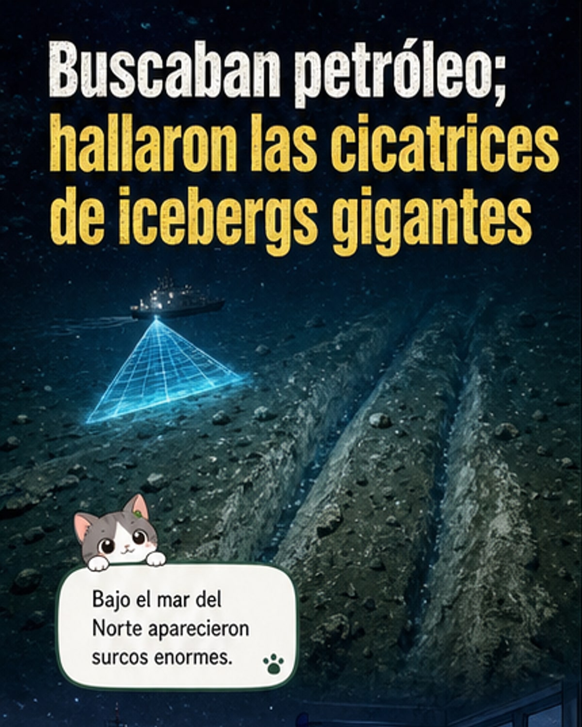 Cicatrices bajo el mar del Norte revelan gigantes de hielo