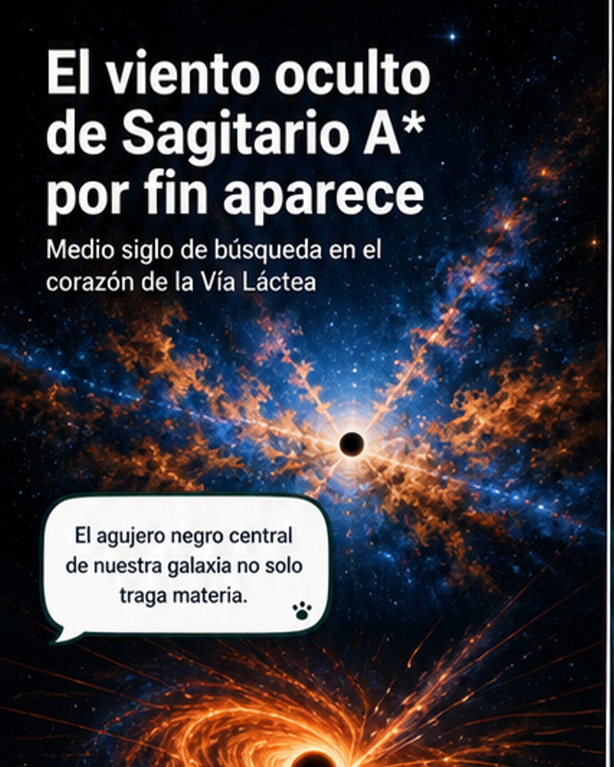 Viento detectado desde el centro de la Vía Láctea