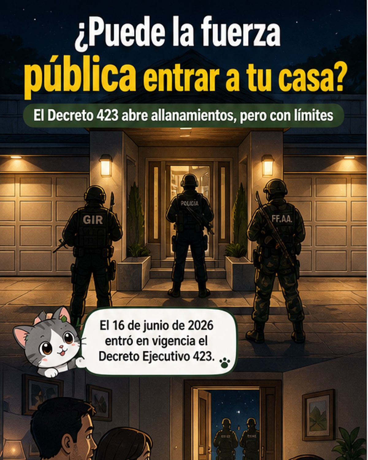 Ilustración de una puerta de casa siendo abierta por agentes policiales con el fondo de un barrio urbano, bajo un cielo tenso. Texto: '¿Puede la Policía entrar a su casa?'