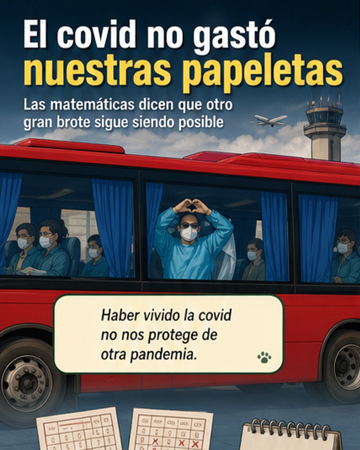 ¿Otra pandemia? Las matemáticas dicen que sí