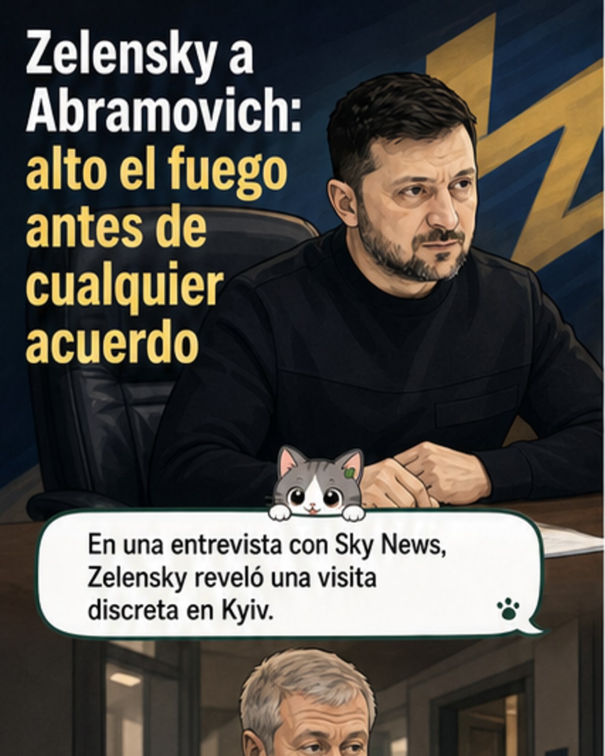 Zelensky revela diálogo secreto con Abramovich