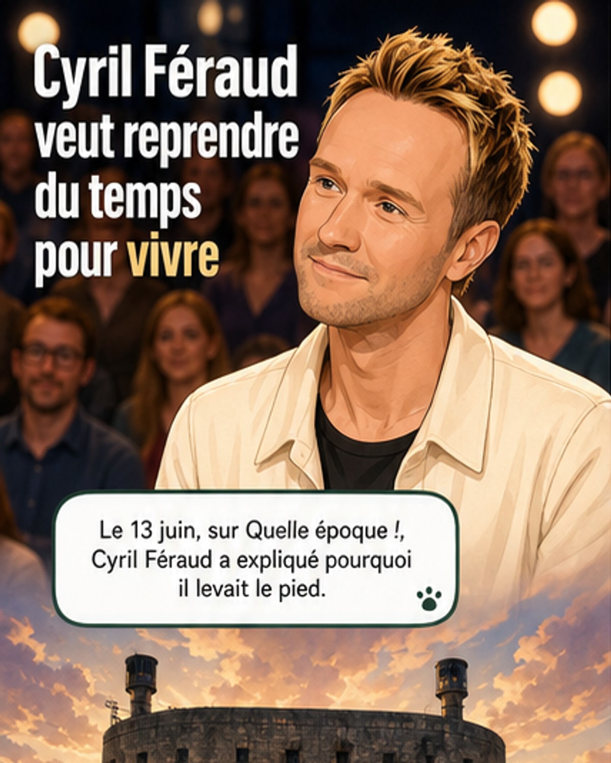 Cyril Féraud ralentit pour sa vie de père