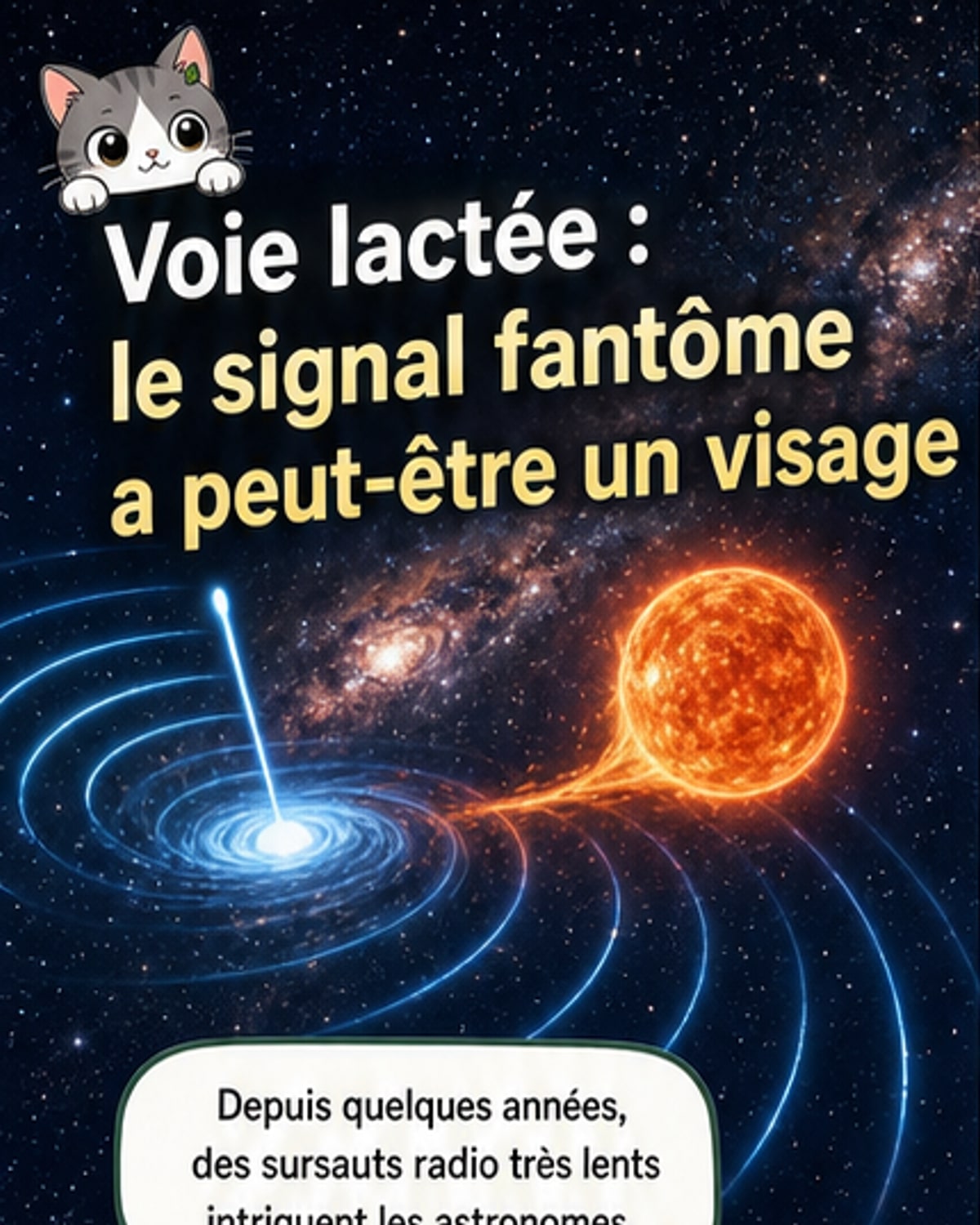 Le mystère des signaux lents de la Voie lactée