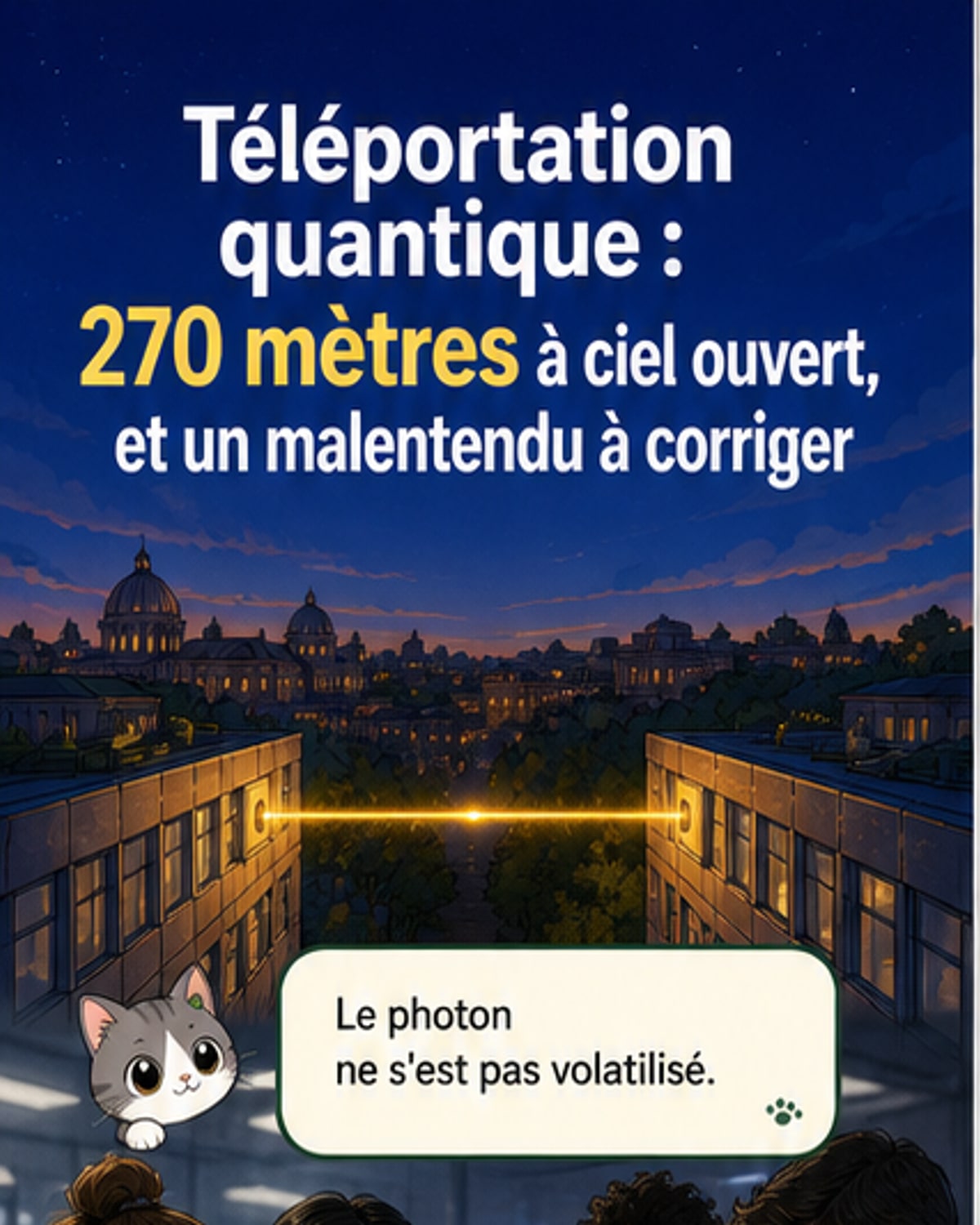 Un photon téléporté sur 270 mètres