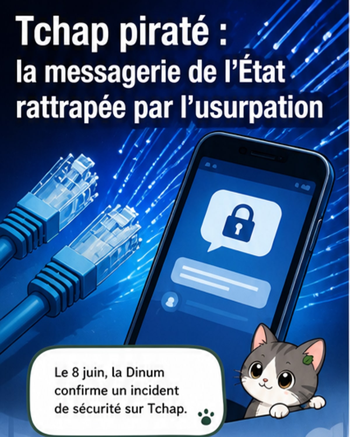 Tchap, messagerie des agents publics, piraté