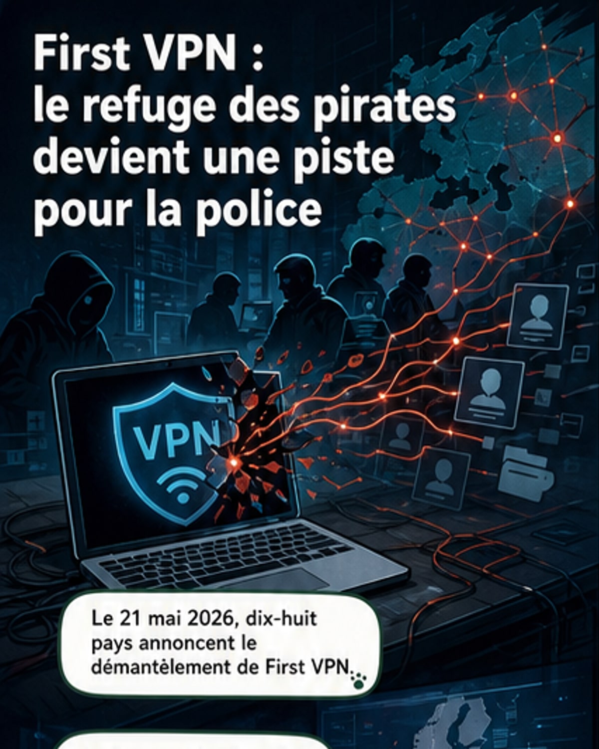 Un VPN de pirates démantelé