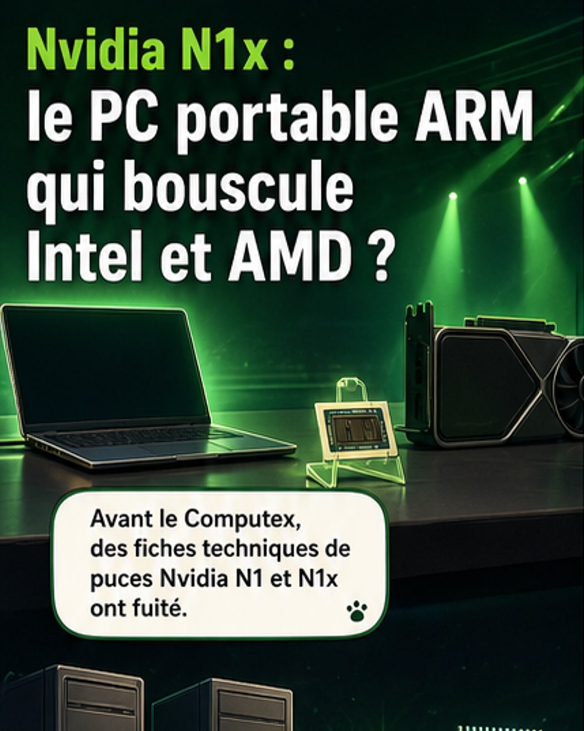 Nvidia dévoile ses puces N1 et N1x