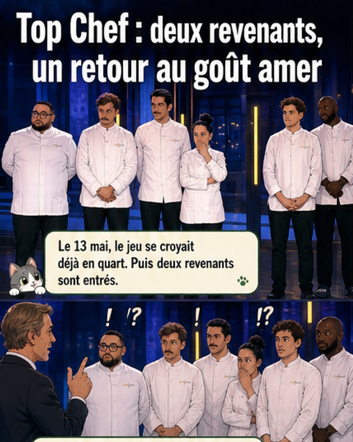 Retour fracassant des éliminés