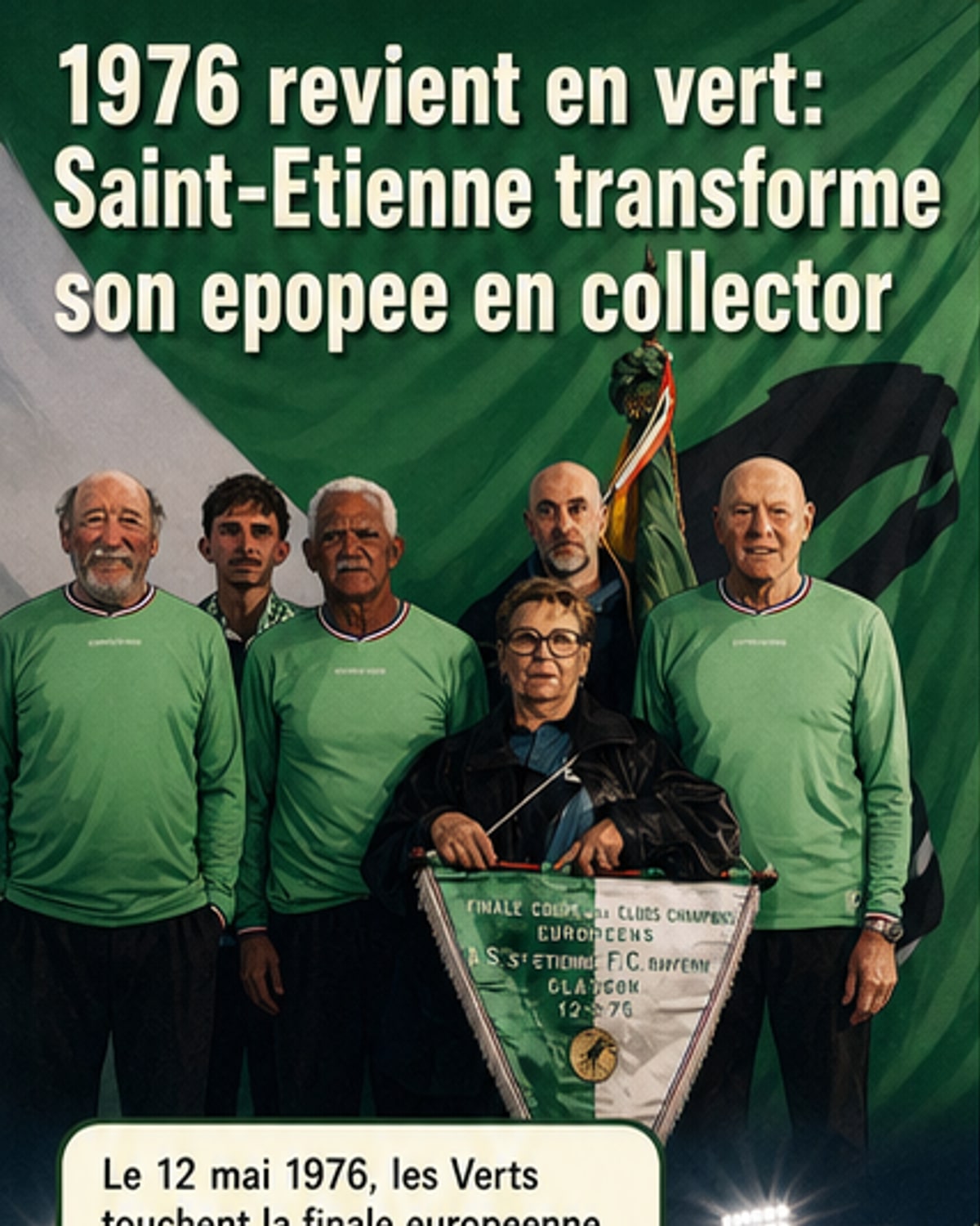 Les Verts honorent leur finale européenne de 1976