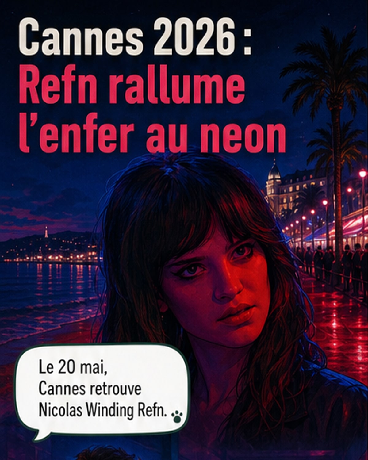 Refn revient aux ténèbres à Cannes
