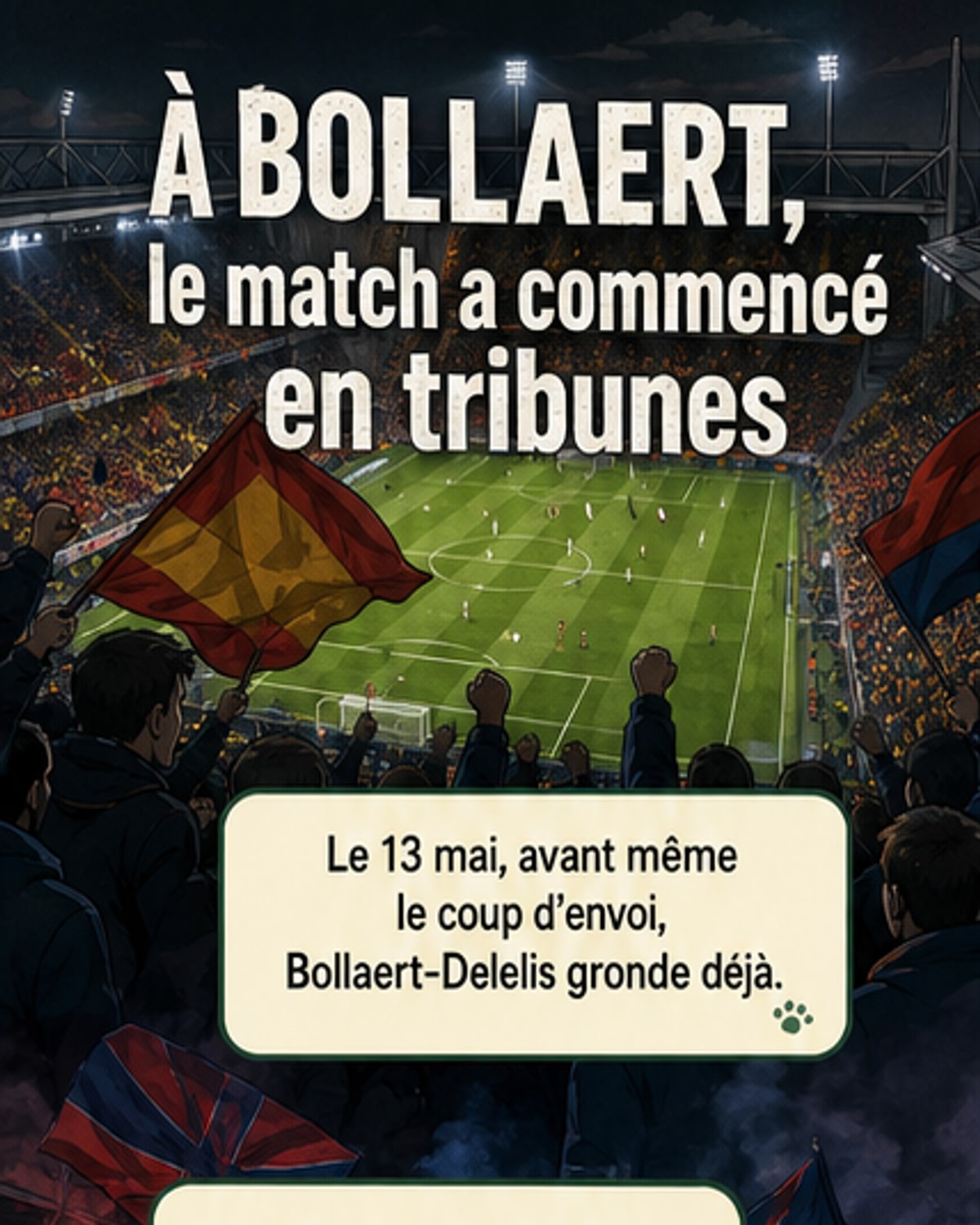 Échange de banderoles cinglantes entre supporters