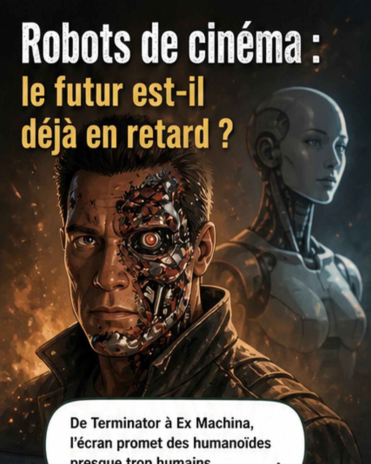 Les robots du cinéma sont-ils possibles ?