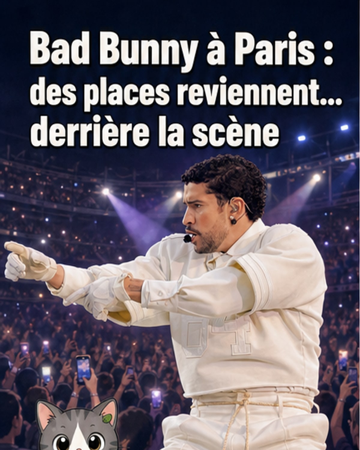 Des places derrière la scène pour Bad Bunny