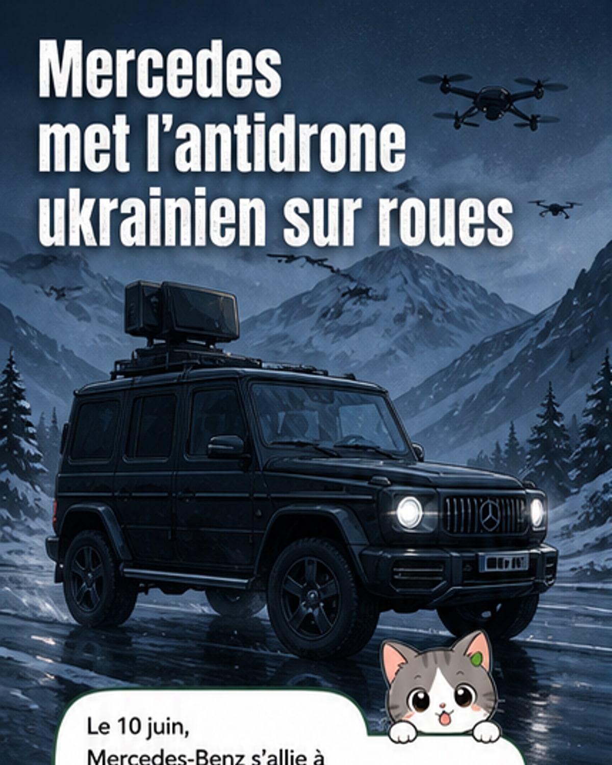 Mercedes entre dans la défense avec un antidrone