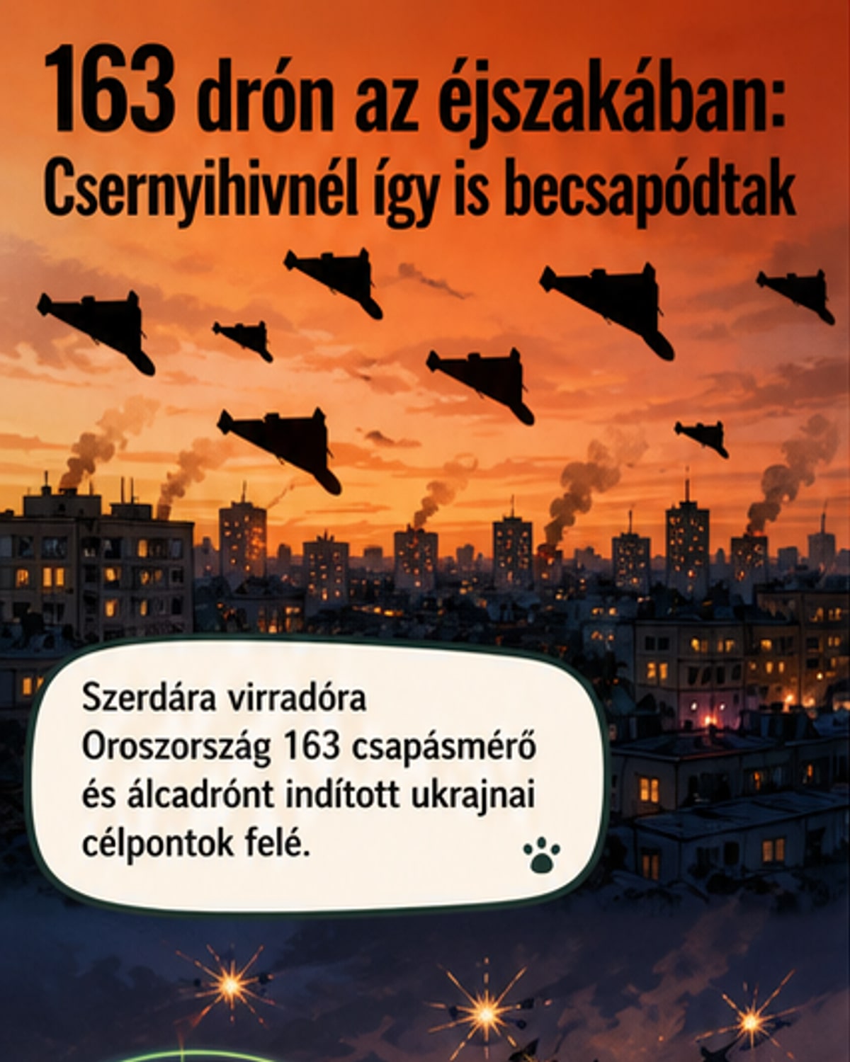 Tömeges dróntámadás Észak-Ukrajnában