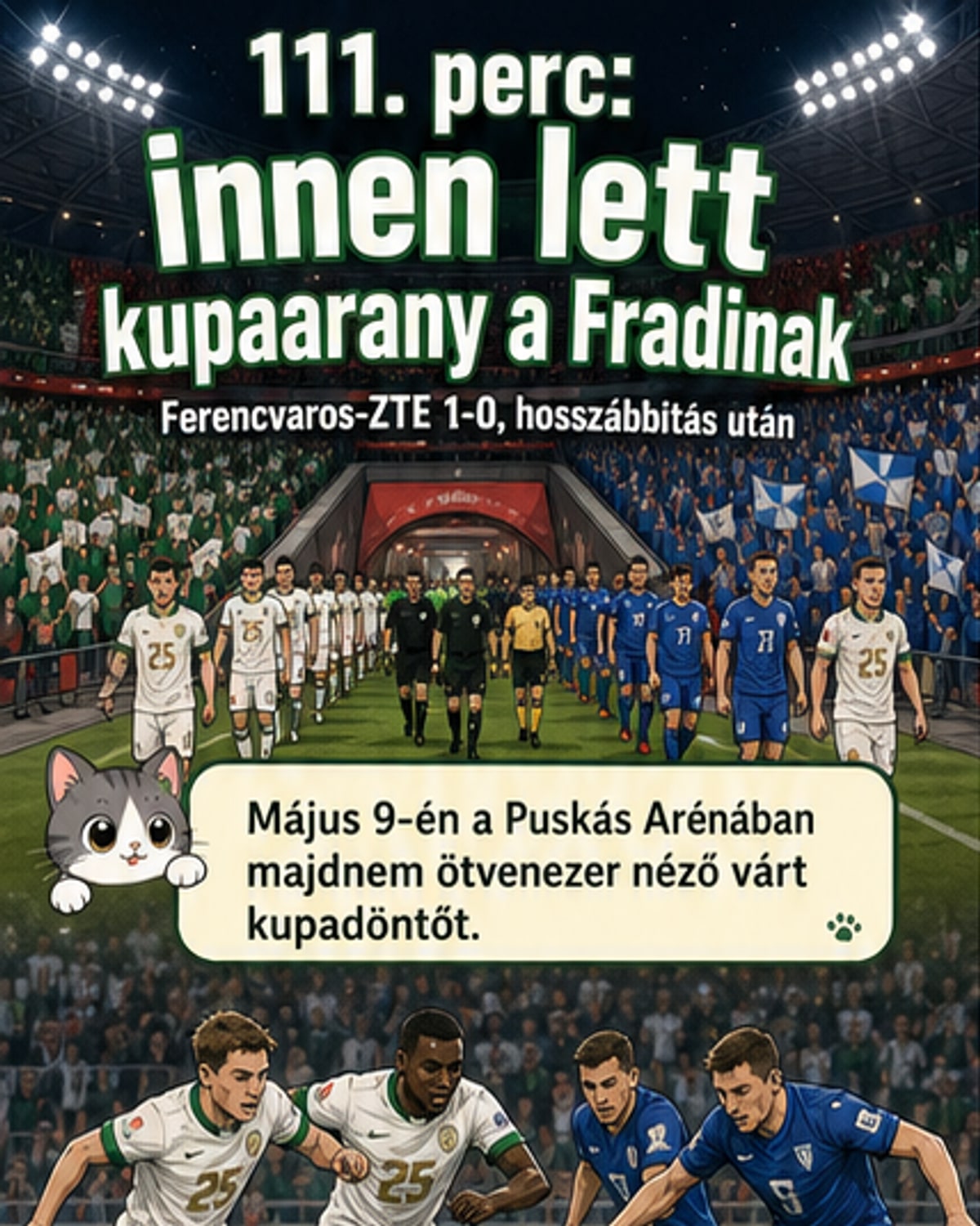 111. percben dőlt el a kupadöntő