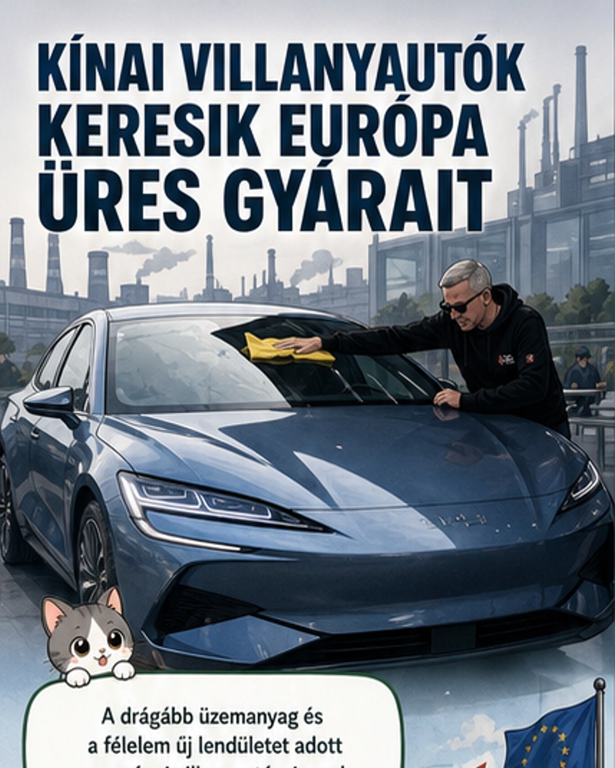 Kínai autóóriások vásárolhatnak európai gyárakat