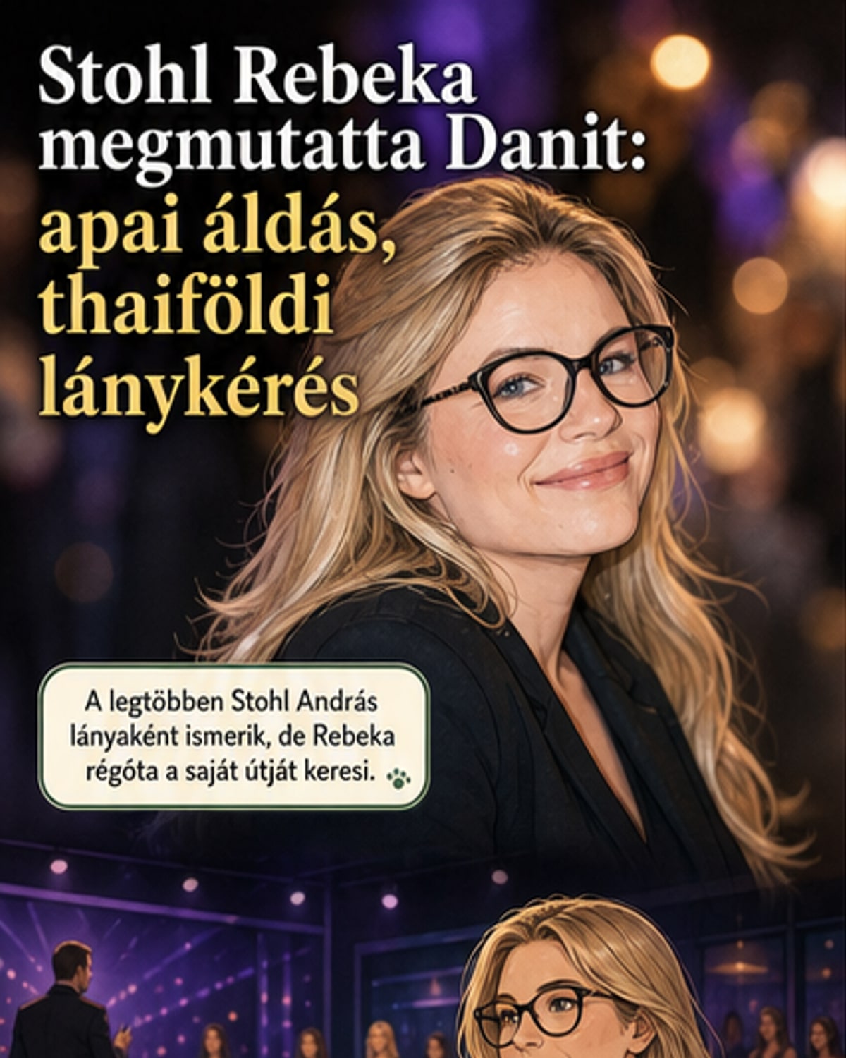 Stohl Rebeka megmutatta vőlegényét