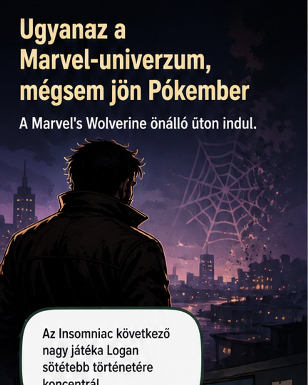 Pókember kimarad a Marvel's Wolverine-ből