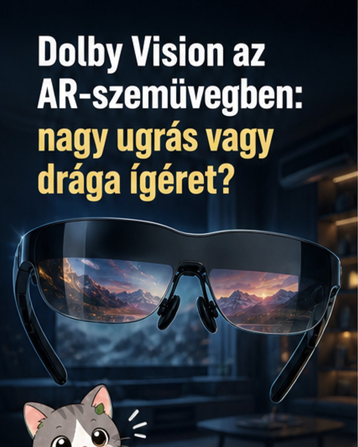 Dolby Visiones okosszemüveg jön