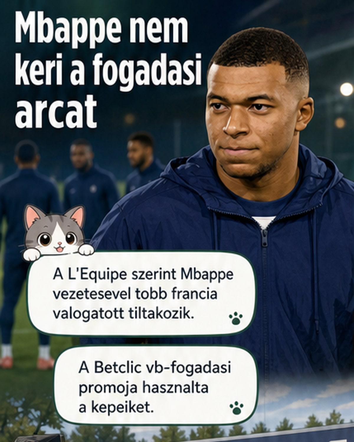 Mbappé tiltakozik a bukméker-reklám ellen