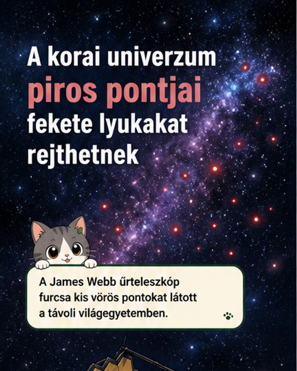 Piros pontok a korai univerzumban