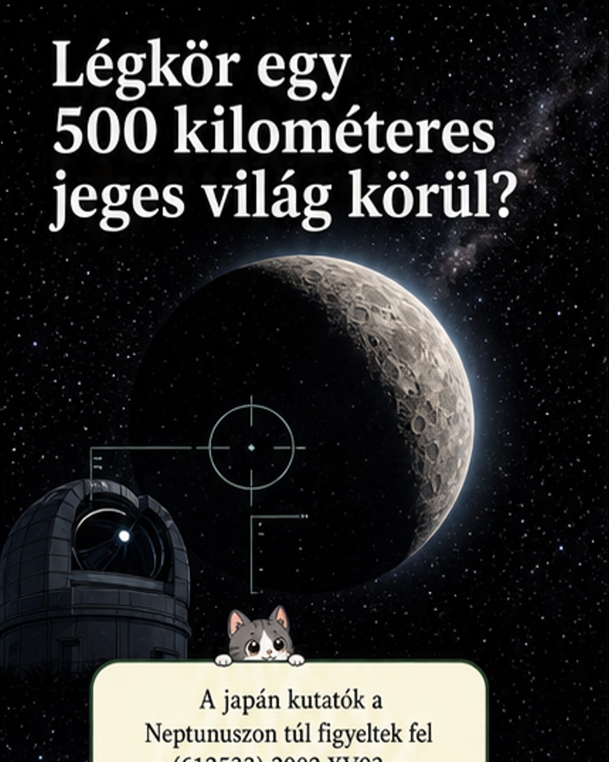 Neptunuszon túl légkör a kisméretű objektumon