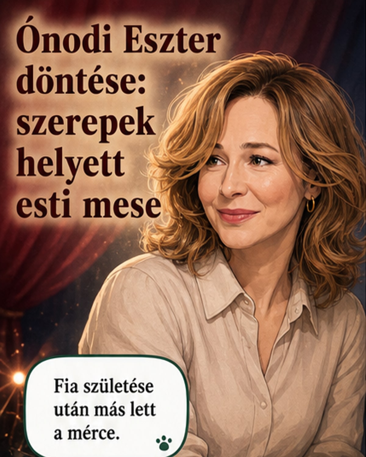 Ónodi Eszter feláldozta karrierjét