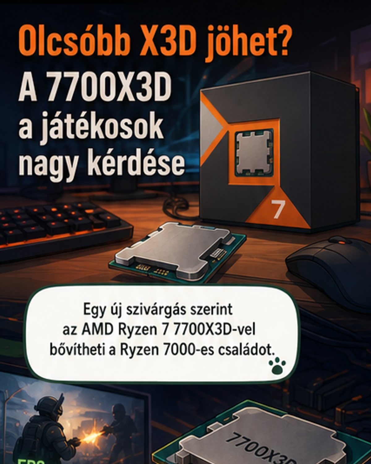 AMD új olcsóbb X3D processzorral kedvezhet a játékosoknak