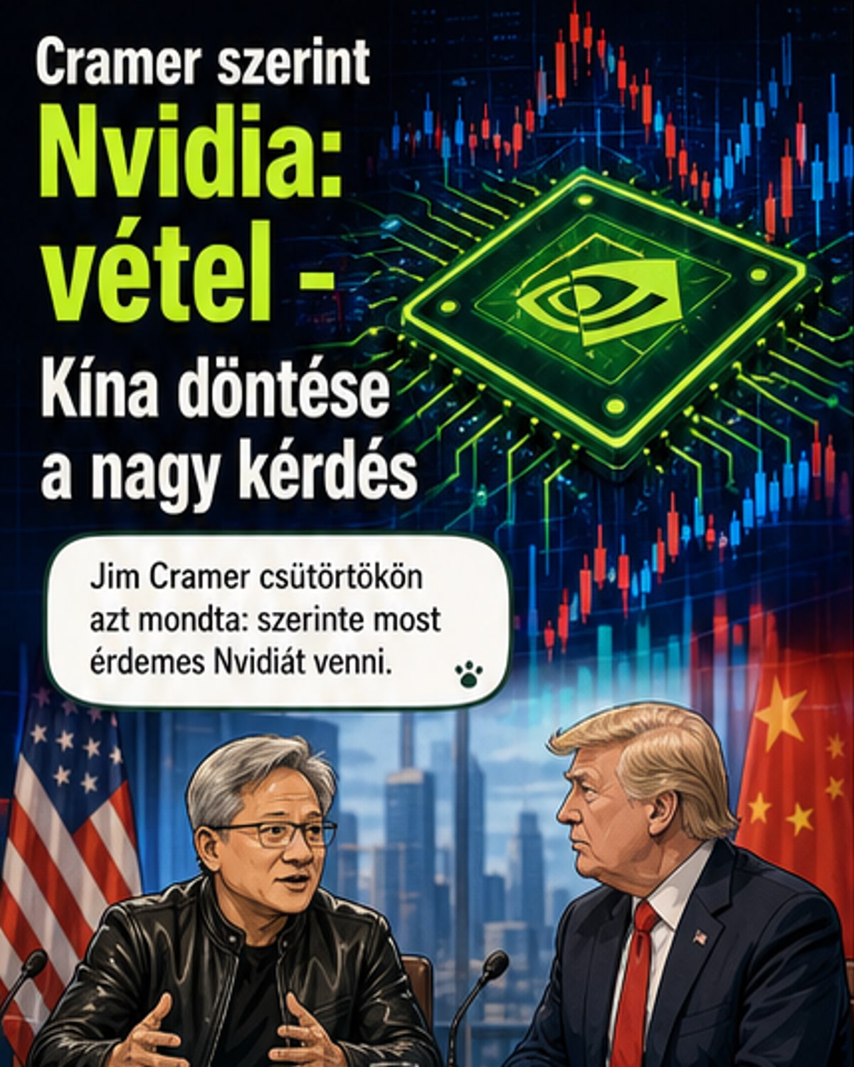 Jim Cramer: Most venni a Nvidiát
