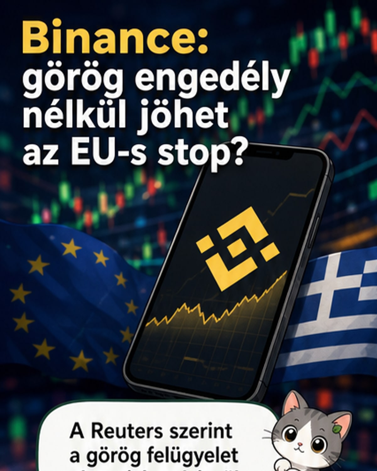 A Binance logója előtt egy EU-zászló, mögötte pedig kérdőjelekkel ábrázolt szabályozási akadályok.