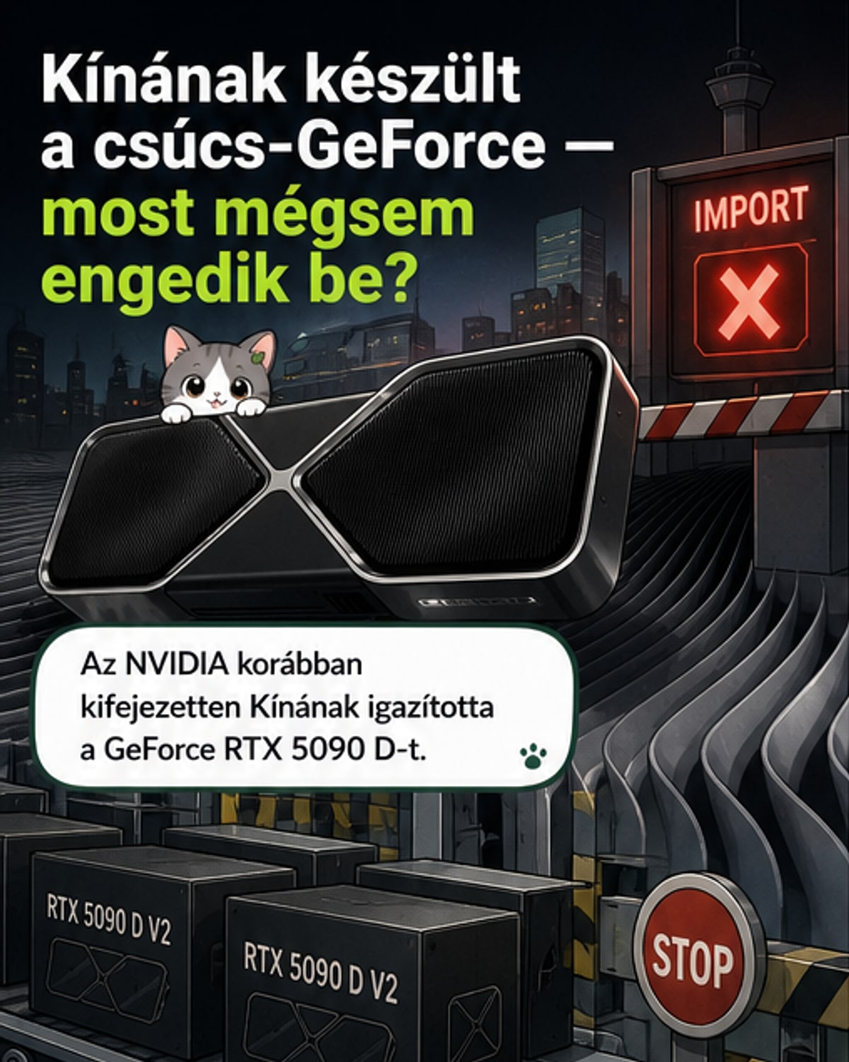Kína blokkolja az NVIDIA új csúcskártyáját