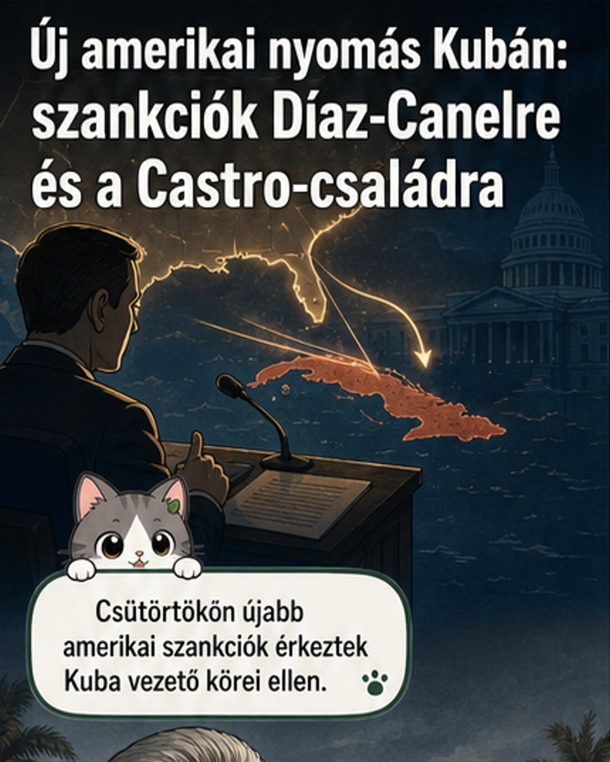 Amerikai szankciók a kubai elnökre és a Castro családra