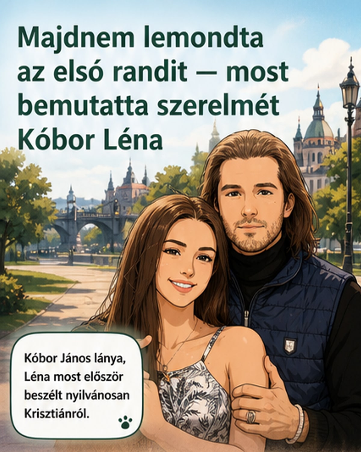 Kóbor Léna szerelme: így kezdődött