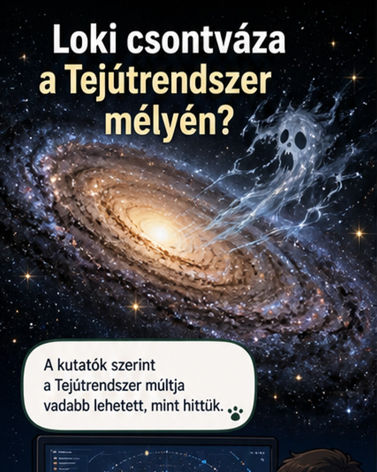 A Tejútrendszer múltja kegyetlenebb volt, mint hittük