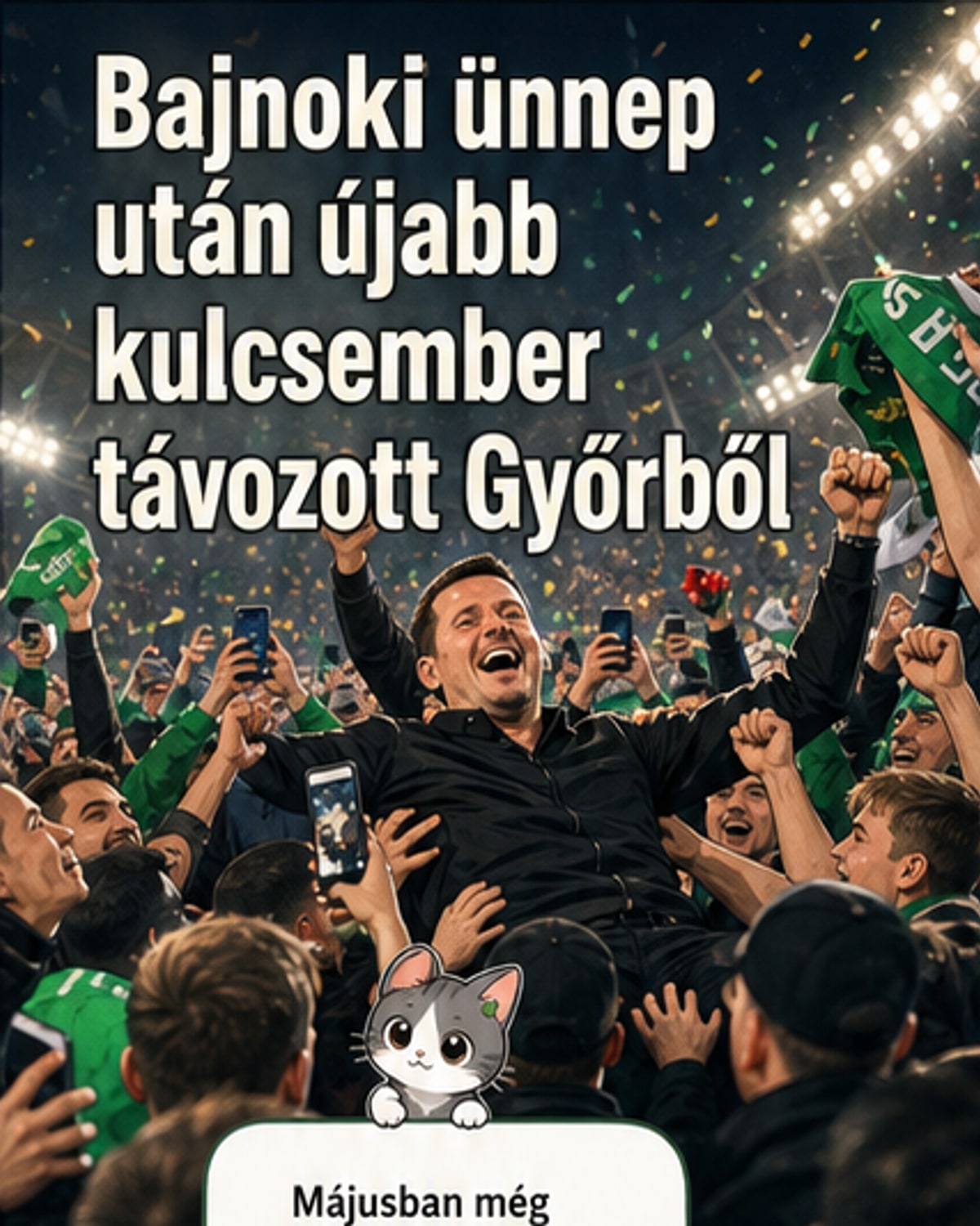 Győri bajnokcsapatnál két vezető távozott
