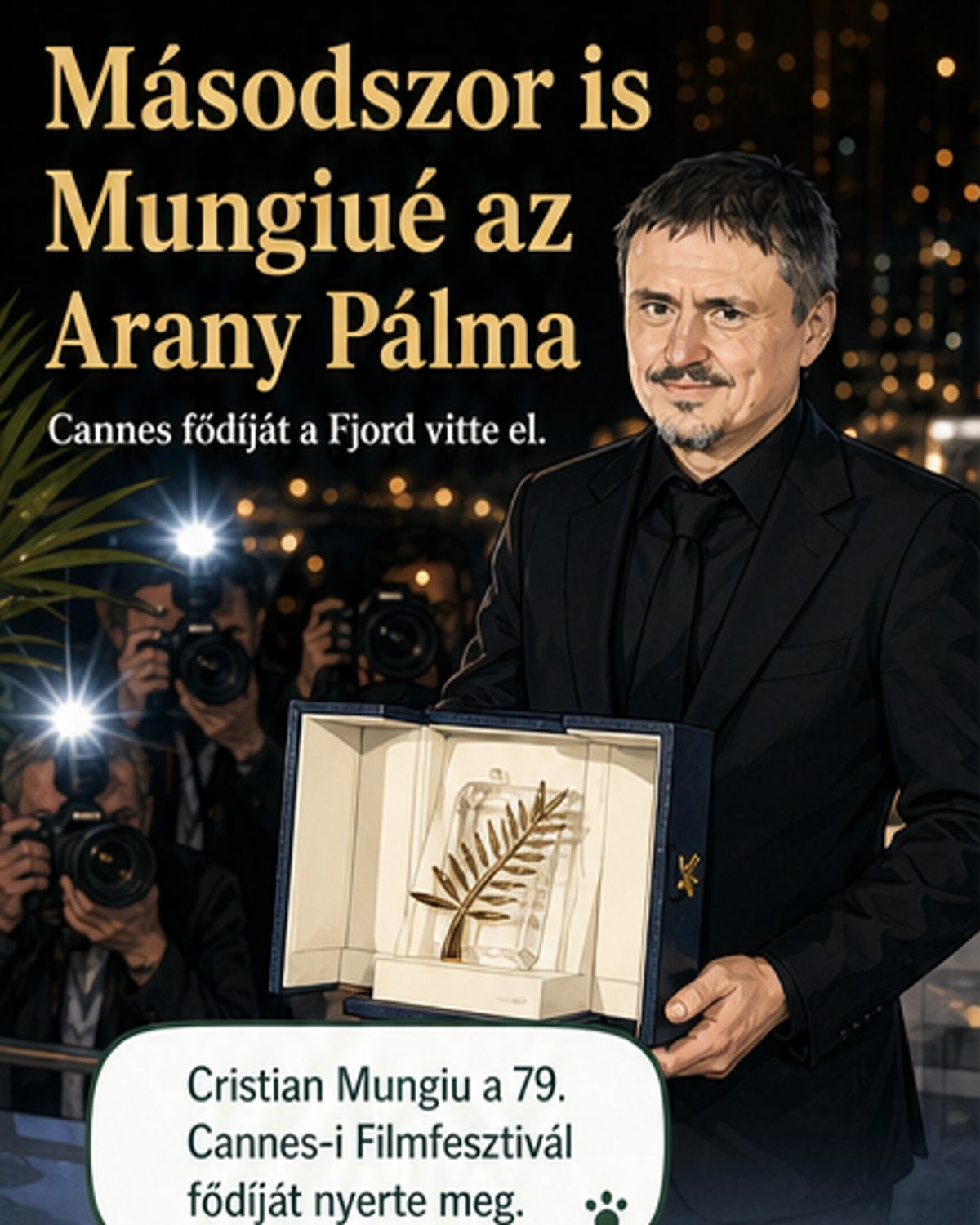 Mungiu filmje nyerte a Cannes fődíját