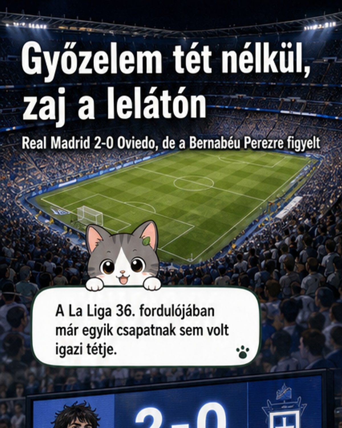 Real Madrid győzött, de a stadion tüntetett