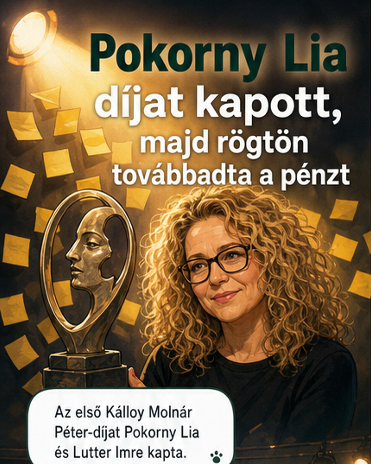 Pokorny Lia visszaadta a díját