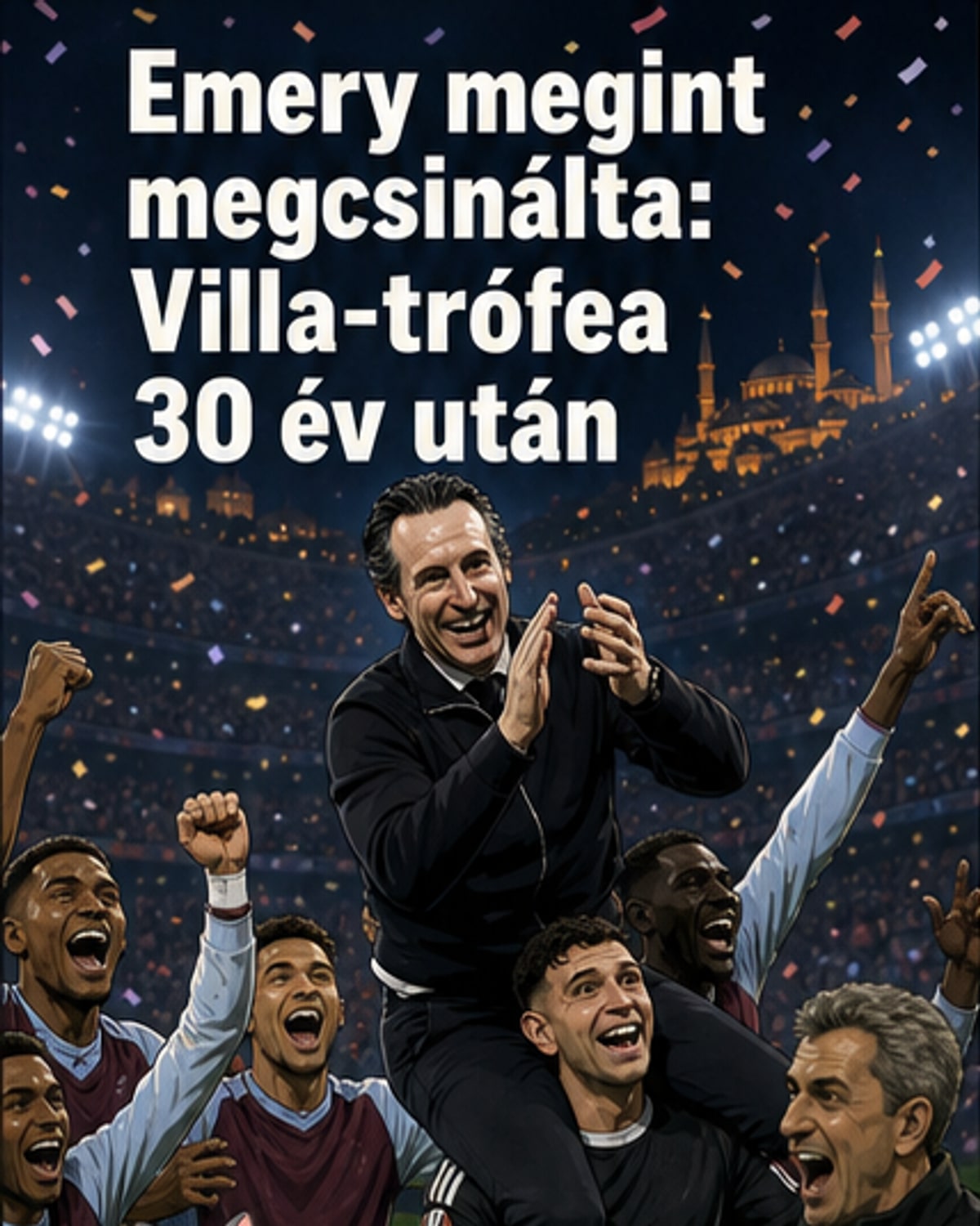 Aston Villa győzött, Emery újra diadalt aratott