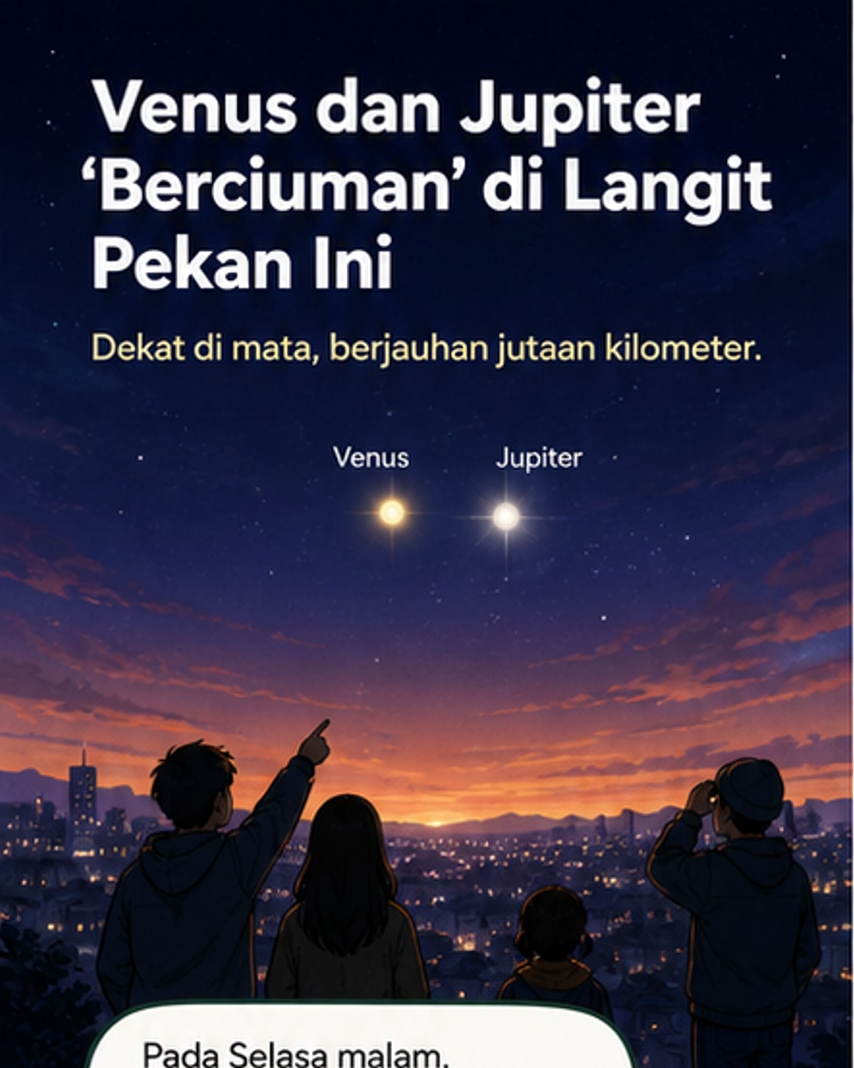 Venus dan Jupiter 'Berciuman' di Langit