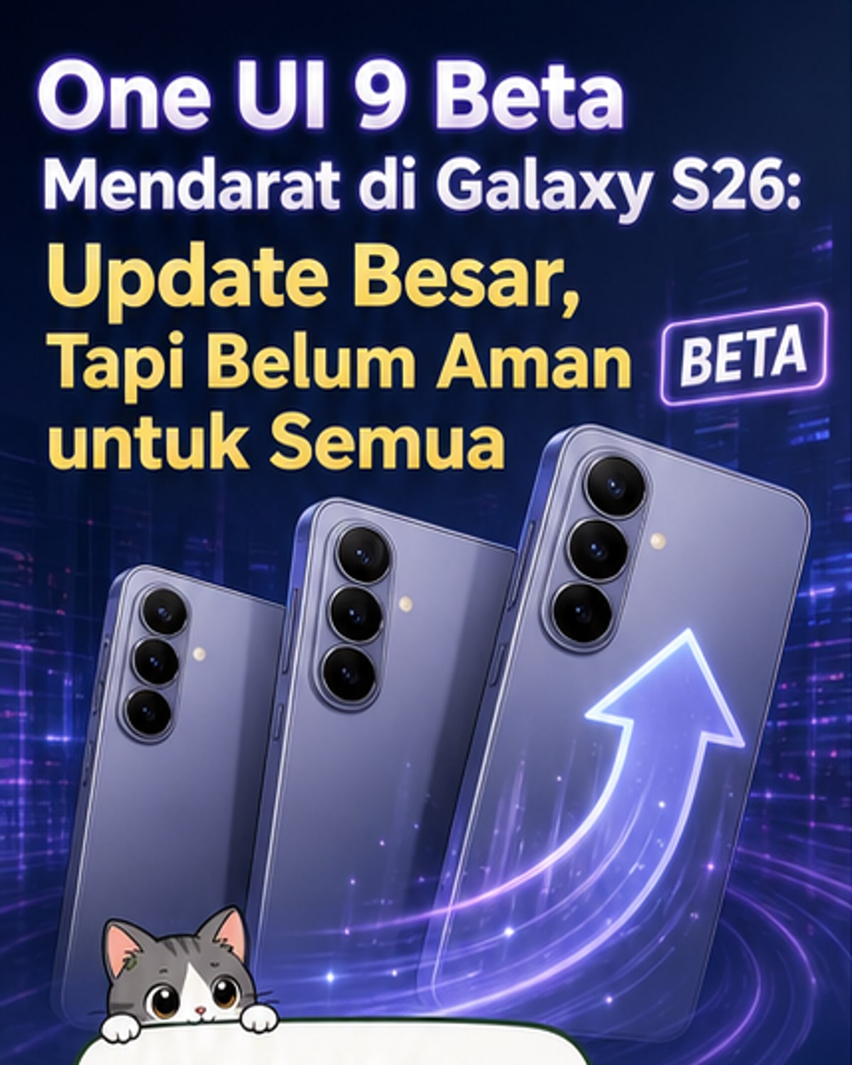Samsung Luncurkan Beta One UI 9