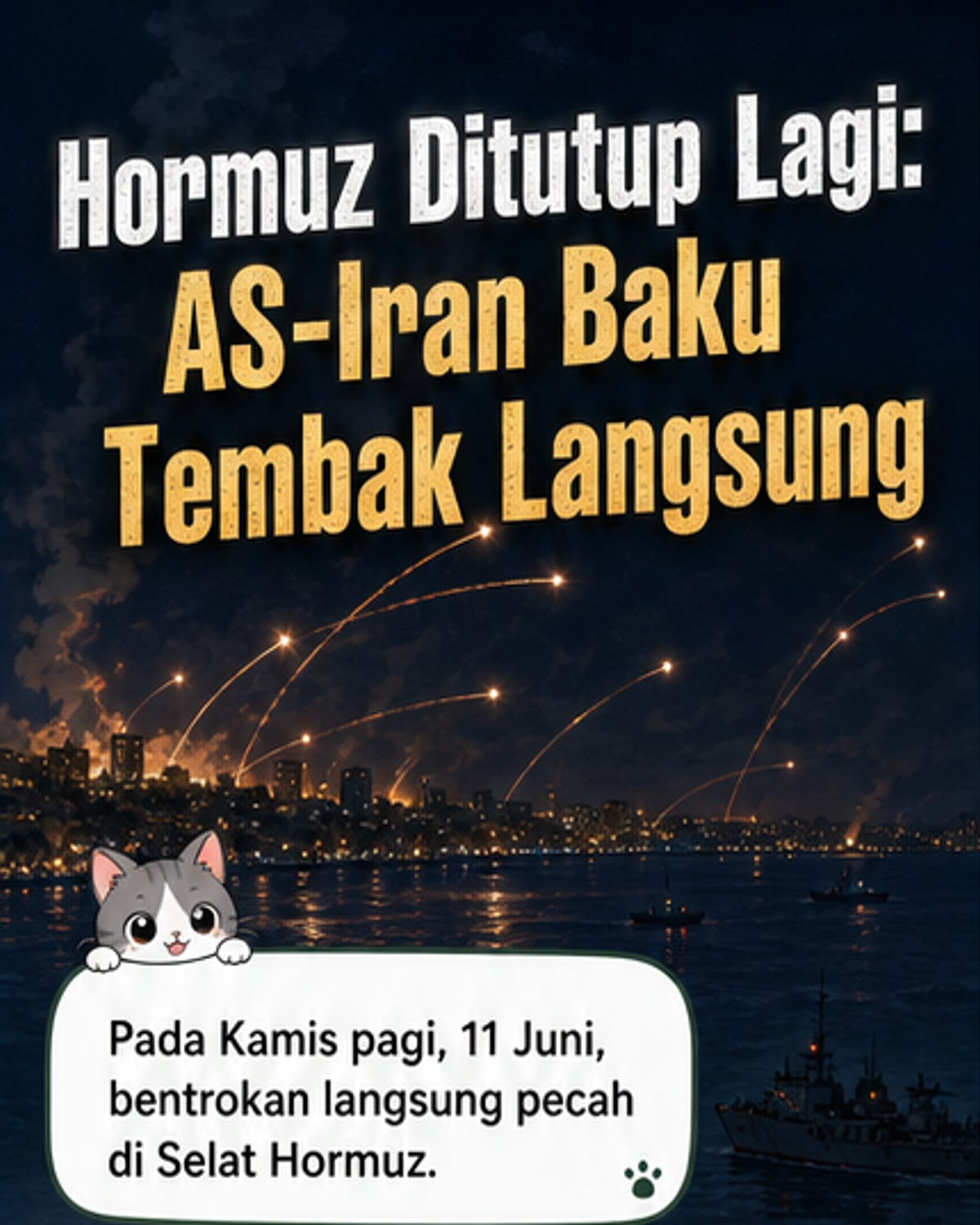 AS-Iran Baku Tembak di Selat Hormuz