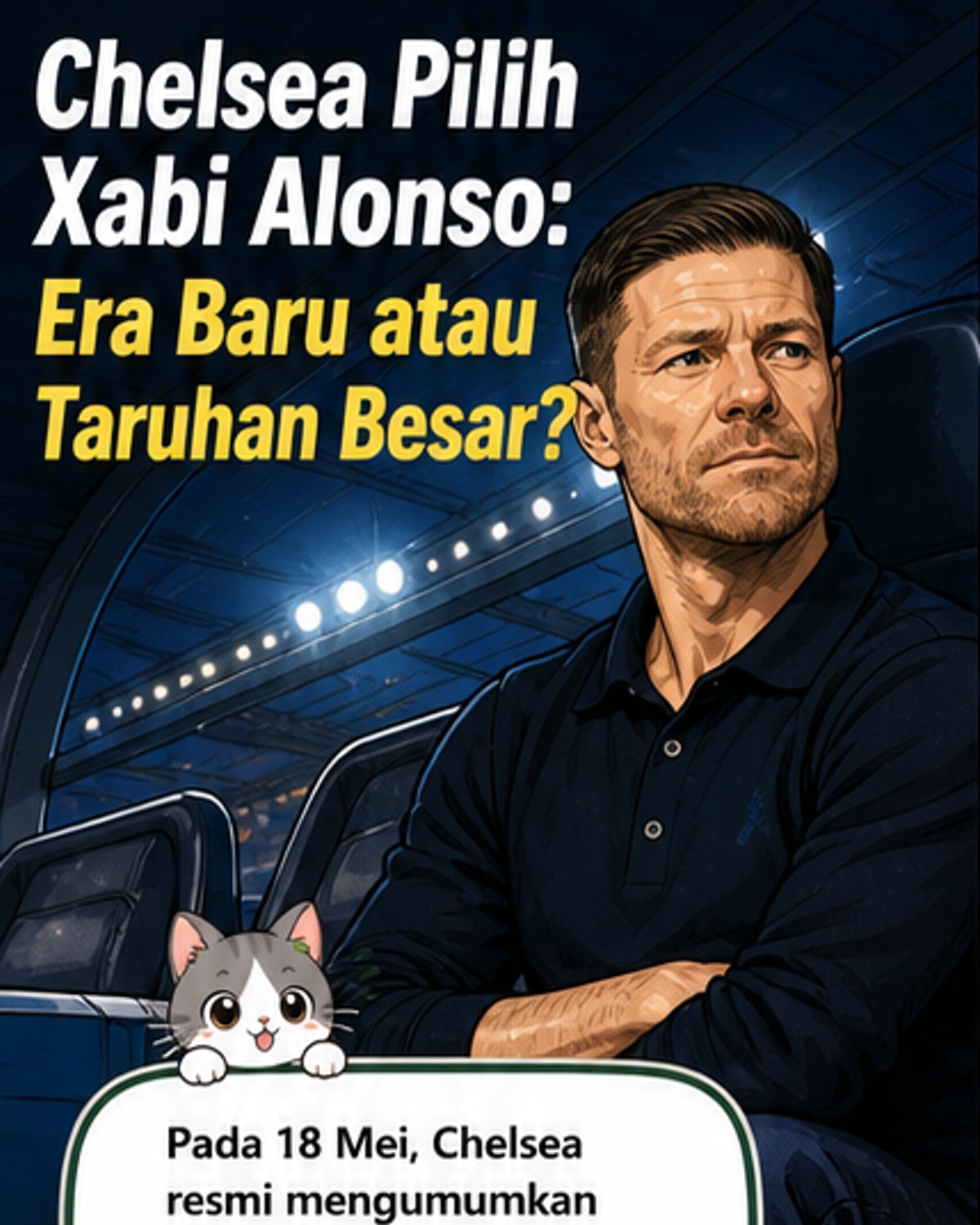 Xabi Alonso Resmi Latih Chelsea